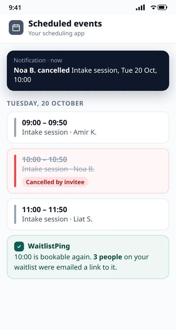 Illustration of a generic scheduling app on a phone: the Tuesday 10:00 Intake session is marked as cancelled and a banner says 3 people on the waitlist were emailed.